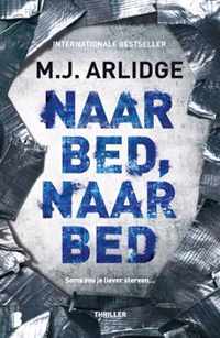 Naar bed, naar bed