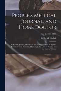 People's Medical Journal, and Home Doctor