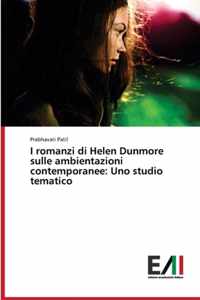 I romanzi di Helen Dunmore sulle ambientazioni contemporanee