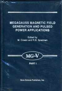 Megagauss Magnetic Field Generation & Pulsed Power Applications