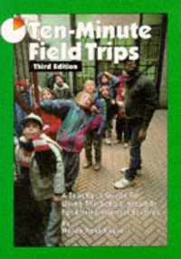 Ten-Minute Field Trips