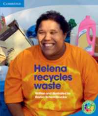 Helena Recycles Waste