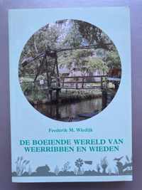 De boeiende wereld van Weerribben en Wieden