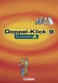 Doppel-Klick - Allgemeine Ausgabe. 9. Schuljahr. Arbeitsheft A mit Lösungen