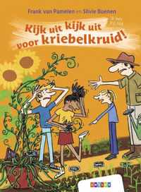 Kijk uit kijk uit voor kriebelkruid! - Frank van Pamelen - Hardcover (9789048743070)