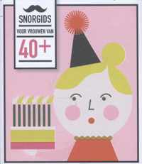 Snorgids voor vrouwen van veertig plus - Elsbeth Teeling - Paperback (9789079961634)