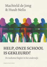 Help, onze school is gekleurd!