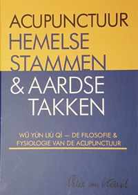 Acupunctuur hemelse stammen & aardse takken