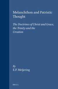 Melanchthon and Patristic Thought
