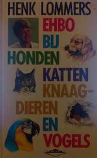 Ehbo bij honden, katten, knaagdieren en vogels