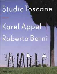 Studio Toscane - Karel Appel En Roberto Barni