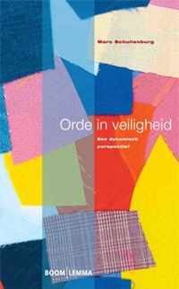 Veiligheid en samenleving  -   Orde in veiligheid