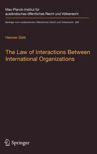 The Law of Interactions Between International Organizations