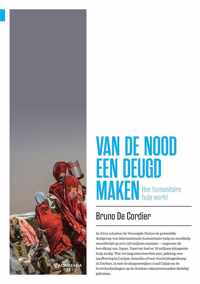 Van de nood een deugd maken