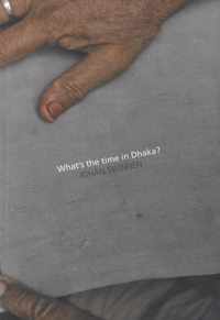 What's the time in Dhaka? - Johan M. Swinnen