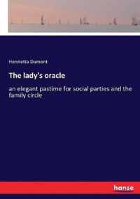 The lady's oracle