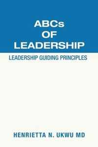 Abcs of Leadership