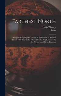 Farthest North [microform]