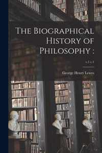 The Biographical History of Philosophy