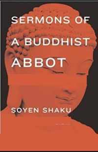 Sermons of a Buddhist Abbot