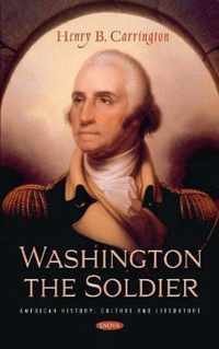 Washington the Soldier