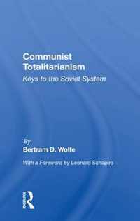 Communist Totalitarianism