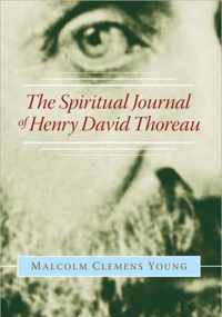 The Spiritual Journal of Henry David Thoreau