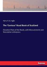 The 'Contour' Road Book of Scotland