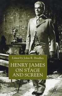 Henry James on Stage and Screen