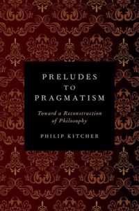 Preludes To Pragmatism