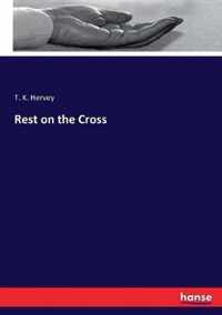 Rest on the Cross