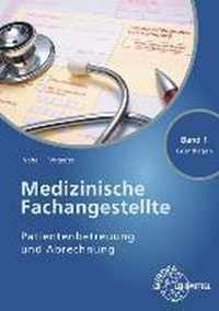 Medizinische Fachangestellte Patientenbetreuung und Abrechnung