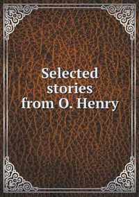 Selected stories from O. Henry