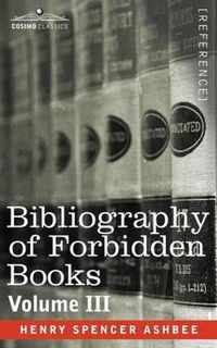 Bibliography of Forbidden Books - Volume III
