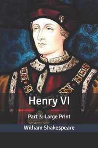 Henry VI: Part 3