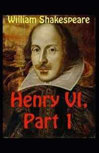Henry VI (Part 1) Annotated