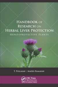 Handbook of Research on Herbal Liver Protection