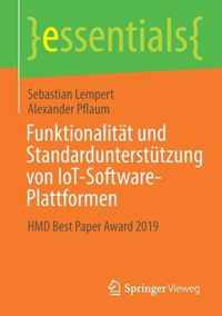 Funktionalitaet und Standardunterstuetzung von IoT Software Plattformen