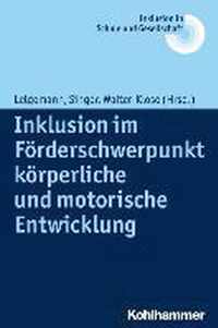 Inklusion Im Forderschwerpunkt Korperliche Und Motorische Entwicklung