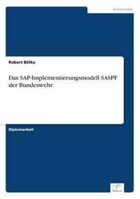 Das SAP-Implementierungsmodell SASPF der Bundeswehr