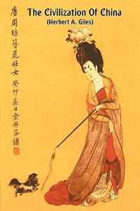 The Civilization of China