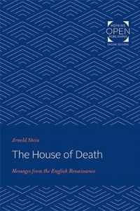 The House of Death  Messages from the English Renaissance
