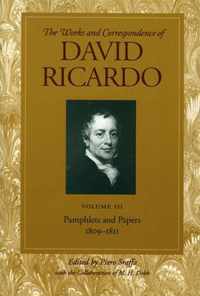 Works & Correspondence of David Ricardo, Volume 03