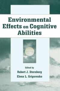 Environmental Effects on Cognitive Abilities