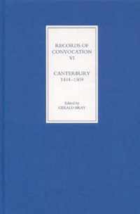 Records of Convocation VI: Canterbury, 14441509