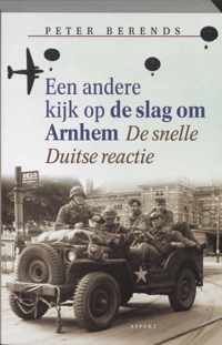 Een andere kijk op de slag om Arnhem