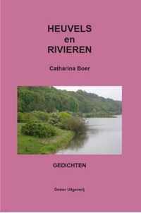 HEUVELS En RIVIEREN