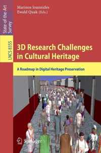 3D Research Challenges in Cultural Heritage