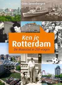 Ken je Rotterdam