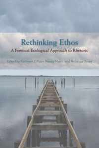 Rethinking Ethos